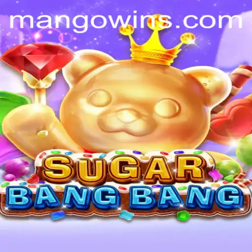 Dive into the Exciting World of SUGARBANGBANG: A Guide to Winning with MANGOwin